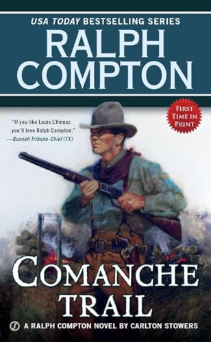 Comanche Trail (By: Carlton Stowers) cover