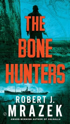 The Bone Hunters book cover