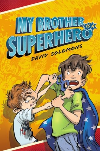 My Brother Is a Superhero