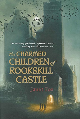 Cover of The Charmed Children of Rookskill Castle