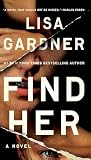Book cover for “Find Her” by Lisa Gardner