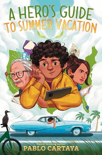 A Hero's Guide to Summer Vacation / by Cartaya, Pablo