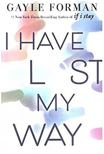 Cover of I Have Lost My Way