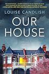 Our House