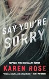Say You're Sorry