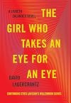 The Girl Who Takes an Eye for an Eye