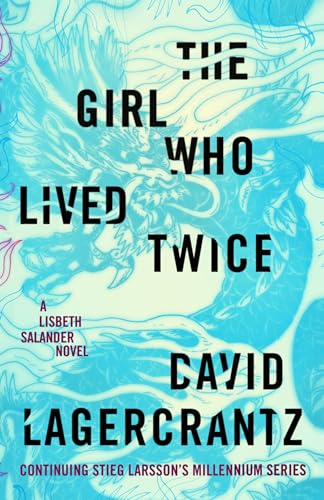 The Girl Who Lived Twice book cover
