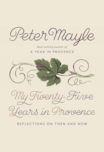 My Twenty-Five Years in Provence cover