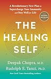 The Healing Self A Revolutionary New Plan To Supercharge Your Immunity And Stay Well For Life