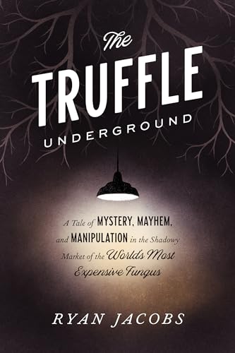The Truffle Underground cover