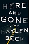 Here and Gone