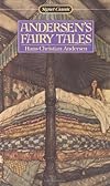 Andersen's Fairy Tales (Signet Classic) {29 stories}