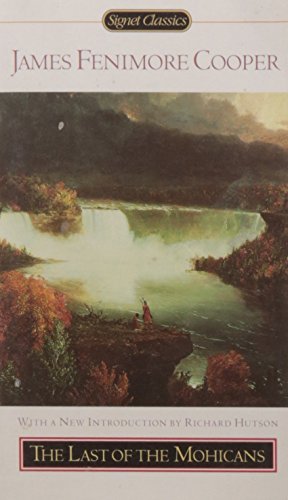 The Last of the Mohicans written by James Fenimore Cooper