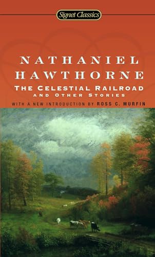 The Celestial Railroad and Other Stories book cover