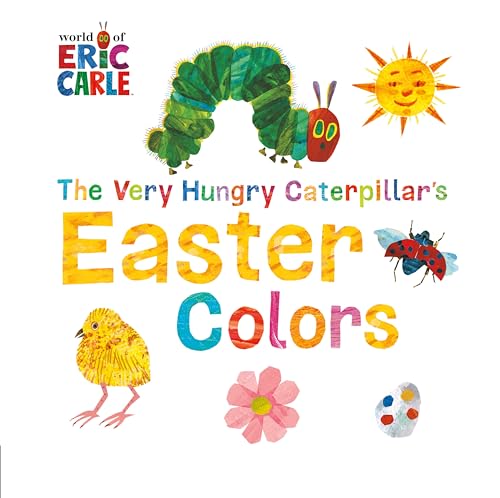 The Very Hungry Caterpillar's Easter Colors book cover
