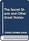 The Secret Sharer and Other Great Stories