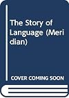 The Story of Language