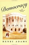 Democracy: An American Novel