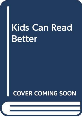 Cover of Kids can read better