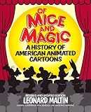 Cover of Of Mice and Magic: A History of American Animated Cartoons by Leonard Maltin