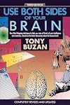 Use Both Sides of Your Brain: New Mind-Mapping Techniques, Third Edition (Plume)