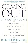 Coming Out: An Act of Love
