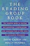 The Reading Group Book: The Comp Gd to Starting and Sustaining a Reading Group...