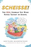 Scheisse The Real German You Were Never Taught In School