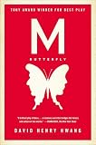 M Butterfly With An Afterword By The Playwright