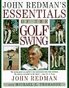 John Redman's Essentials of the Golf Swing
