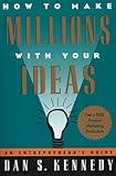 How to Make Millions with Your Ideas: An Entrepreneur's Guide
