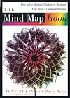 The Mind Map Book: How to Use Radiant Thinking to Maximize Your Brain's Untapped Potential