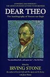 Dear Theo: The Autobiography of Vincent Van Gogh
