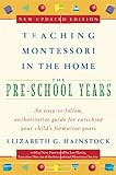 Teaching Montessori In The Home Preschool Years The Preschool Years