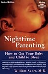 Nighttime Parenting: How to Get Your Baby and Child to Sleep