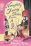 Naughty Fairy Tales from A to Z