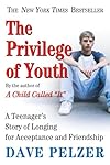 The Privilege of Youth: A Teenager's Story