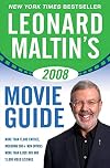 Leonard Maltin's 2008 Movie Guide