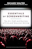 Essentials Of Screenwriting The Art Craft And Business Of Film And Television Writing
