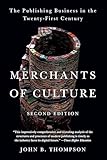 Merchants Of Culture The Publishing Business In The Twentyfirst Century