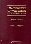 Examination of witnesses in criminal cases