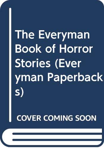 Everyman's Book of Classic Horror Stories book cover