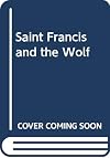 Saint Francis and the Wolf