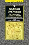 The Embassy to Constantinople and Other Works (Everyman Paperback