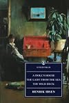 A Doll's House / The Lady from the Sea / The Wild Duck