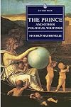The Prince and Other Political Writings