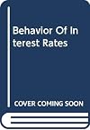The behavior of interest rates;: An application of the efficient market model to U.S. Treasury bills (Irving Fisher Awar