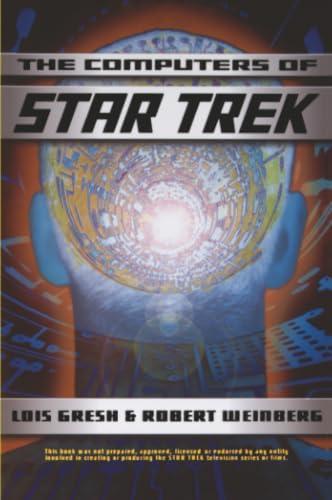 The computers of Star Trek / Lois H. Gresh, Robert Weinberg