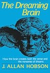 The Dreaming Brain