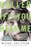 Holler If You Hear Me: Searching for Tupac Shakur